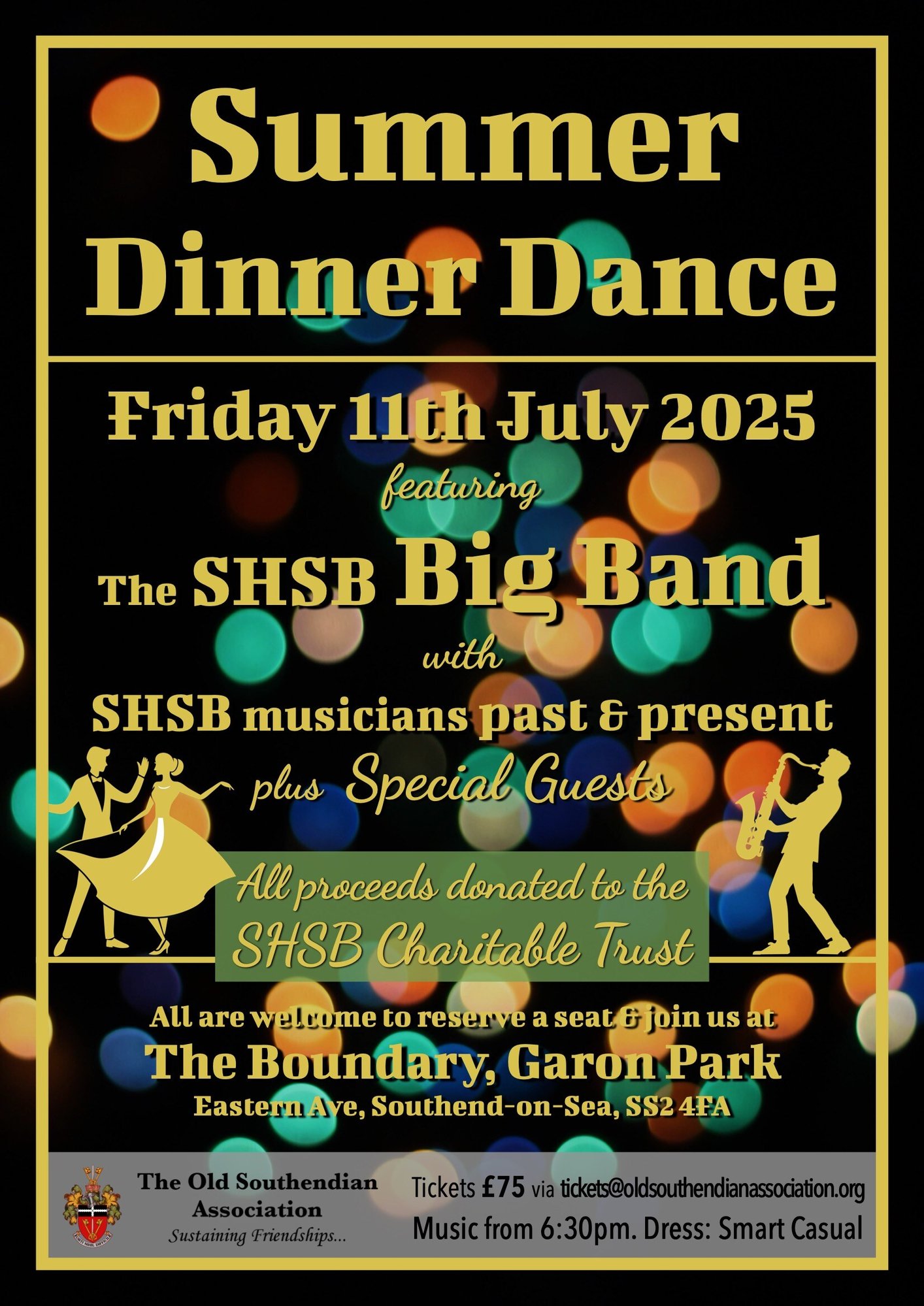 Poster for the Summer Dinner Dance. Tickets £75. Dress Smart Casual.
